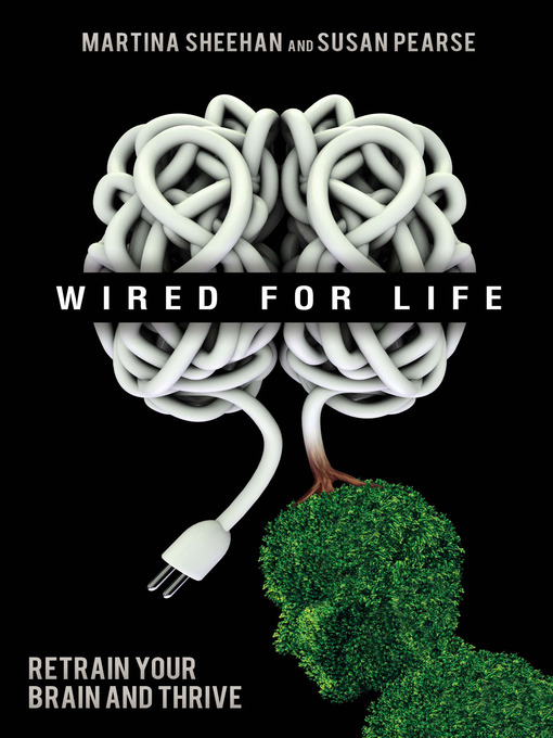 Title details for Wired for Life by Susan Pearse - Available